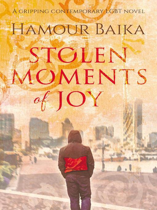 Title details for Stolen Moments of Joy by Hamour Baika - Available